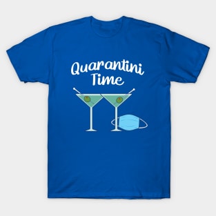 Quarantini Time T-Shirt